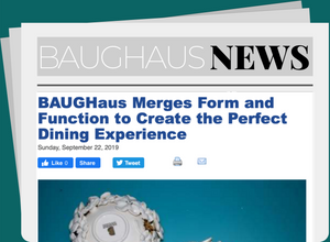 BAUGHaus Merges Form and Function to Create the Perfect Dining Experience